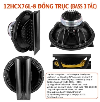 12HCX76L-8 ĐỒNG TRỤC (BASS 3 TẤC)