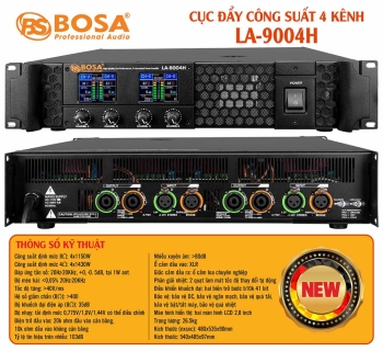 Main cục đẩy công suất bosa 4 kênh LA-9004H