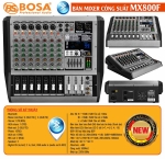 Bàn mixer công suất bosa MX800F